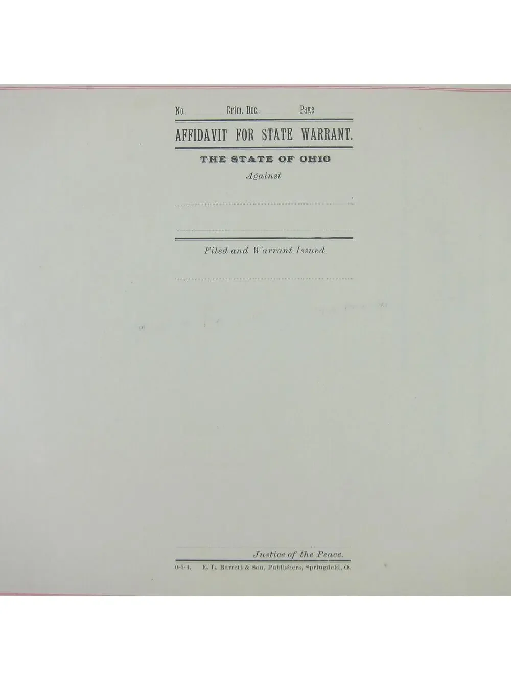 1890s Ohio Affidavit For State Warrant Record Form Blank Justice Antique RARE